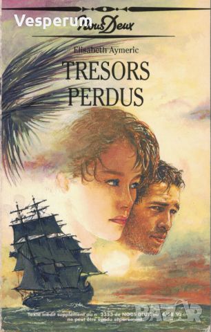 Изгубени съкровища (‎Tresors Perdus‎) , снимка 1 - Художествена литература - 46542790