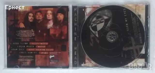 Machine Head - Burn my Eyes CD, снимка 3 - CD дискове - 47023663