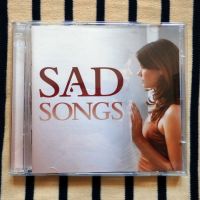 CD – SAD songs, снимка 1 - CD дискове - 45266788