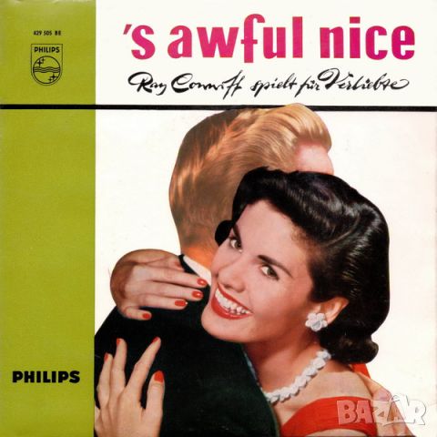 Грамофонни плочи Ray Conniff Mit Orchester Und Chor ‎– 'S Awful Nice 7" сингъл